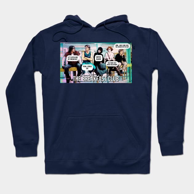 The Breakfast Club Hoodie by JasonLloyd